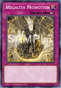 Megalith Promotion, Yu-Gi-Oh! card, TRAP