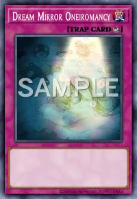 Dream Mirror Oneiromancy, Yu-Gi-Oh! card, TRAP