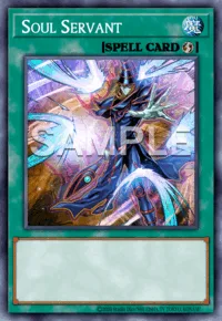 Soul Servant, Yu-Gi-Oh! card, SPELL