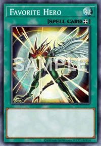 Favorite Hero, Yu-Gi-Oh! card, SPELL