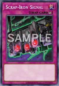 Scrap-Iron Signal, Yu-Gi-Oh! card, TRAP