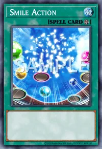 Smile Action, Yu-Gi-Oh! card, SPELL