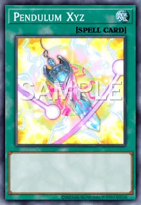 Pendulum Xyz, Yu-Gi-Oh! card, SPELL
