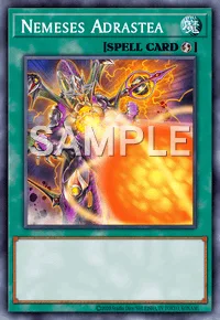Nemeses Adrastea, Yu-Gi-Oh! card, SPELL