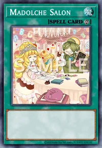 Madolche Salon, Yu-Gi-Oh! card, SPELL