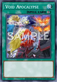 Void Apocalypse, Yu-Gi-Oh! card, SPELL