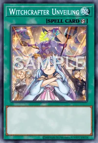 Witchcrafter Unveiling, Yu-Gi-Oh! card, SPELL