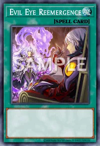 Evil Eye Reemergence, Yu-Gi-Oh! card, SPELL