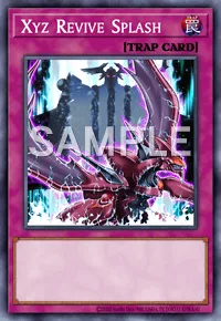 Xyz Revive Splash, Yu-Gi-Oh! card, TRAP