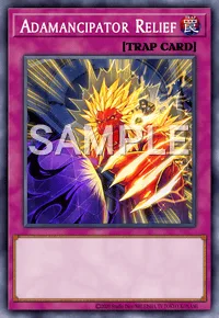Adamancipator Relief, Yu-Gi-Oh! card, TRAP