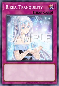 Rikka Tranquility, Yu-Gi-Oh! card, TRAP