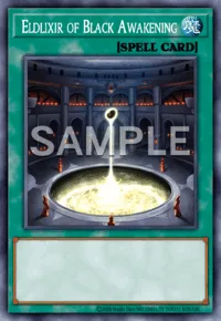 Eldlixir of Black Awakening, Yu-Gi-Oh! card, SPELL