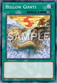 Hollow Giants, Yu-Gi-Oh! card, SPELL