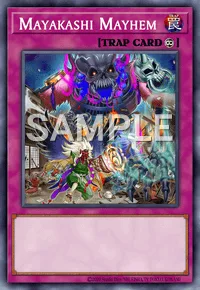 Mayakashi Mayhem, Yu-Gi-Oh! card, TRAP