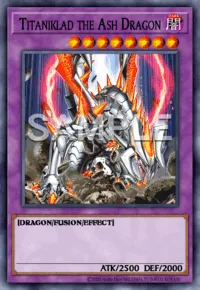 Titaniklad the Ash Dragon, Yu-Gi-Oh! card, DARK
