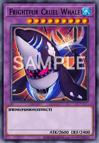 Frightfur Cruel Whale, Yu-Gi-Oh! card, WATER