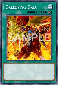 Galloping Gaia, Yu-Gi-Oh! card, SPELL