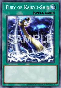 Fury of Kairyu-Shin, Yu-Gi-Oh! card, SPELL
