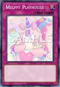 Melffy Playhouse, Yu-Gi-Oh! card, TRAP