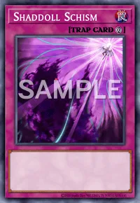 Shaddoll Schism, Yu-Gi-Oh! card, TRAP