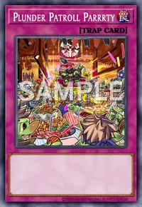 Plunder Patroll Parrrty, Yu-Gi-Oh! card, TRAP