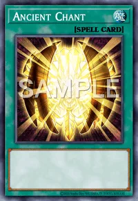 Ancient Chant, Yu-Gi-Oh! card, SPELL