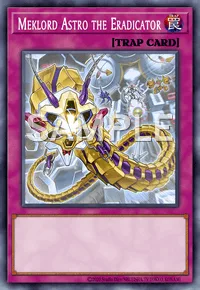 Meklord Astro the Eradicator, Yu-Gi-Oh! card, TRAP