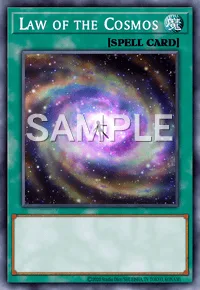 Law of the Cosmos, Yu-Gi-Oh! card, SPELL