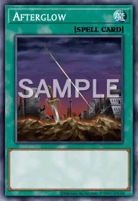 Afterglow, Yu-Gi-Oh! card, SPELL
