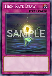 High Rate Draw, Yu-Gi-Oh! card, TRAP