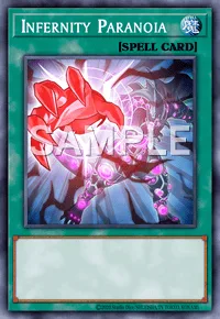 Infernity Paranoia, Yu-Gi-Oh! card, SPELL
