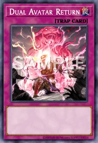 Dual Avatar Return, Yu-Gi-Oh! card, TRAP