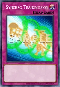 Synchro Transmission, Yu-Gi-Oh! card, TRAP