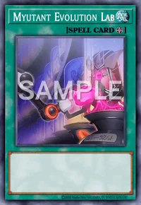Myutant Evolution Lab, Yu-Gi-Oh! card, SPELL