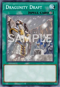 Dragunity Draft, Yu-Gi-Oh! card, SPELL