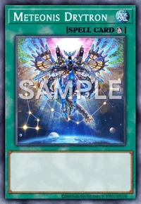 Meteonis Drytron, Yu-Gi-Oh! card, SPELL