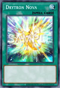 Drytron Nova, Yu-Gi-Oh! card, SPELL