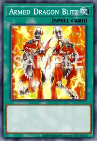 Armed Dragon Blitz, Yu-Gi-Oh! card, SPELL