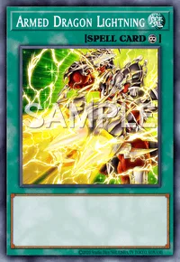 Armed Dragon Lightning, Yu-Gi-Oh! card, SPELL