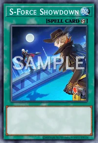 S-Force Showdown, Yu-Gi-Oh! card, SPELL