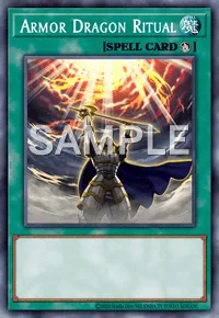 Armor Dragon Ritual, Yu-Gi-Oh! card, SPELL