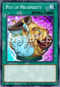 Pot of Prosperity, Yu-Gi-Oh! card, SPELL