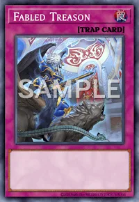 Fabled Treason, Yu-Gi-Oh! card, TRAP