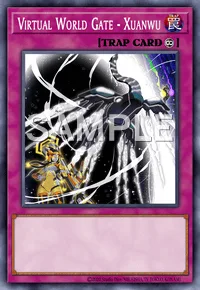 Virtual World Gate - Xuanwu, Yu-Gi-Oh! card, TRAP