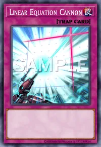 Linear Equation Cannon, Yu-Gi-Oh! card, TRAP