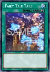 Fairy Tale Tails, Yu-Gi-Oh! card, SPELL