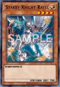 Starry Knight Rayel, Yu-Gi-Oh! card, LIGHT