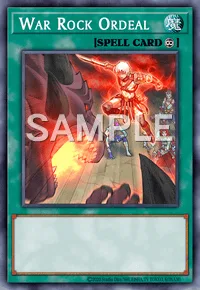 War Rock Ordeal, Yu-Gi-Oh! card, SPELL
