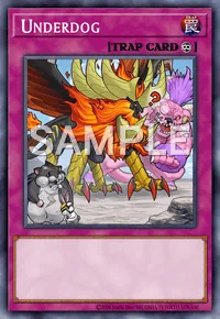 Underdog, Yu-Gi-Oh! card, TRAP