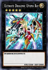 Ultimate Dragonic Utopia Ray, Yu-Gi-Oh! card, LIGHT